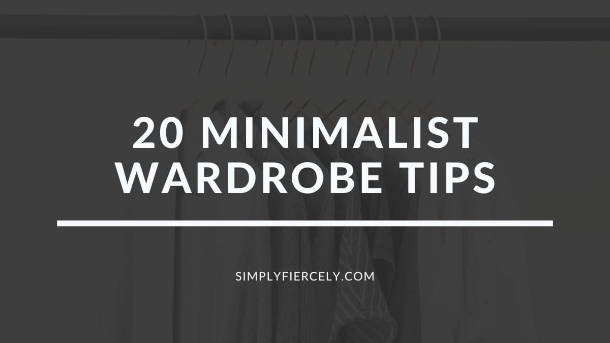 Step By Step On How To Build A Minimalist Wardrobe | Ways Of Style