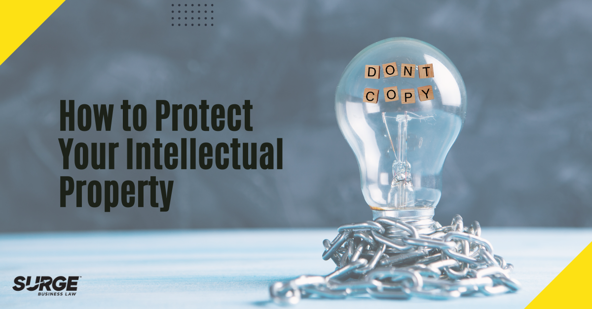 How to Protect Your Intellectual Property - Surge Business Law