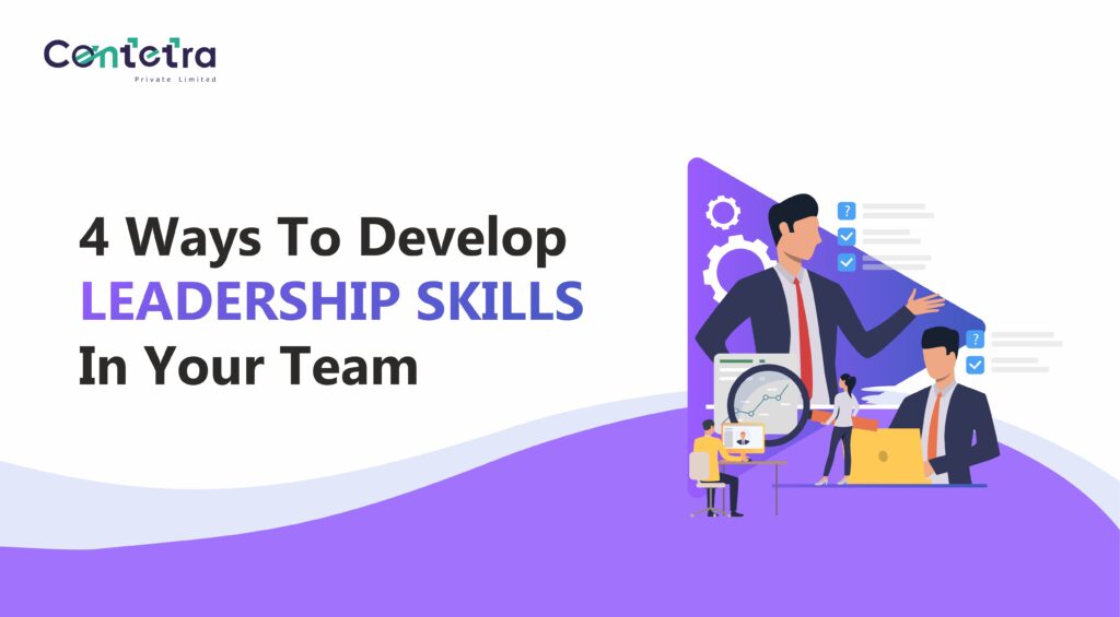 Steps To Develop Leadership Skills In Workplace