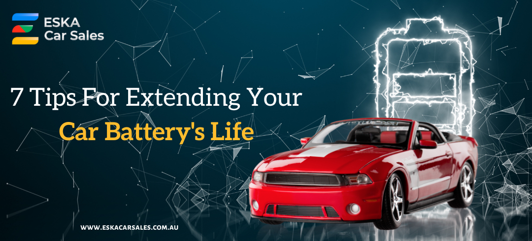 7 Tips for Extending Your Car Battery's Life 7 Tips for Extending Your Car Battery's Life