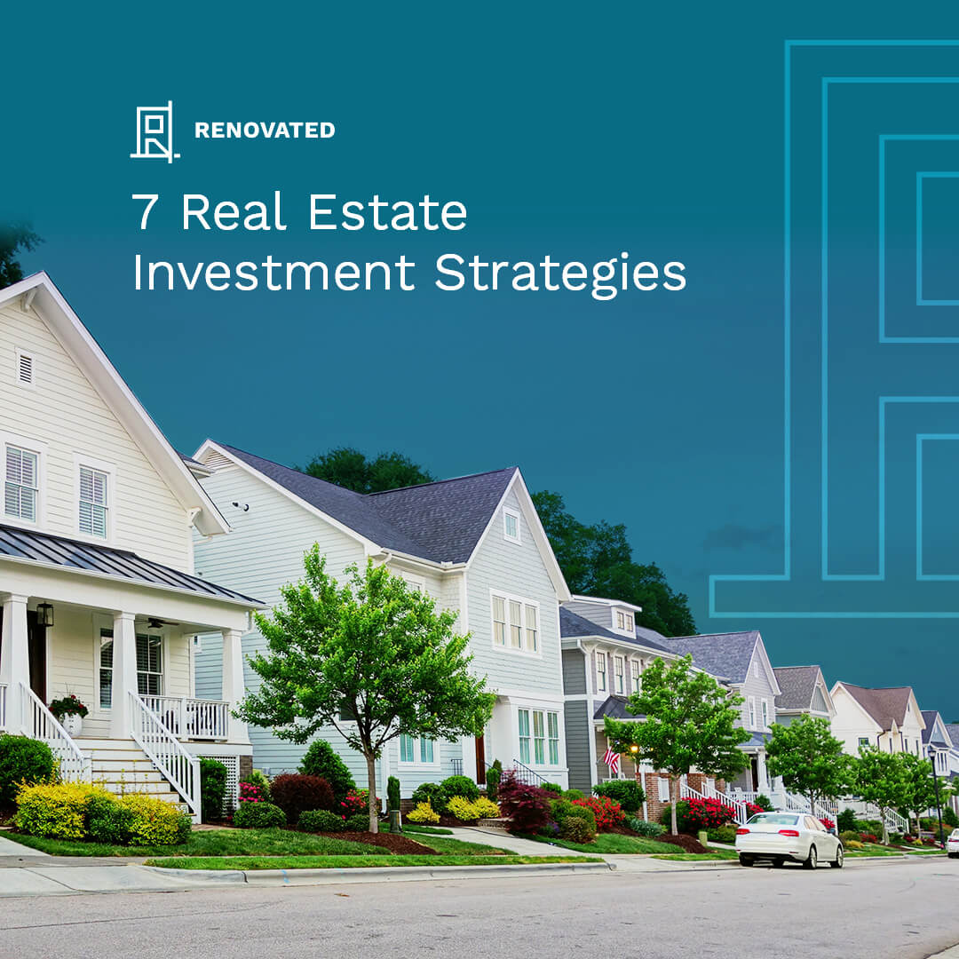 What Are The Best Investment Strategies In Real Estate
