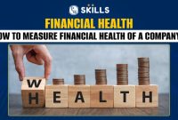 How To Analyze A Company's Financial Health Before Investing