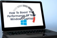 Best Practices For Maintaining Your Laptop Performance