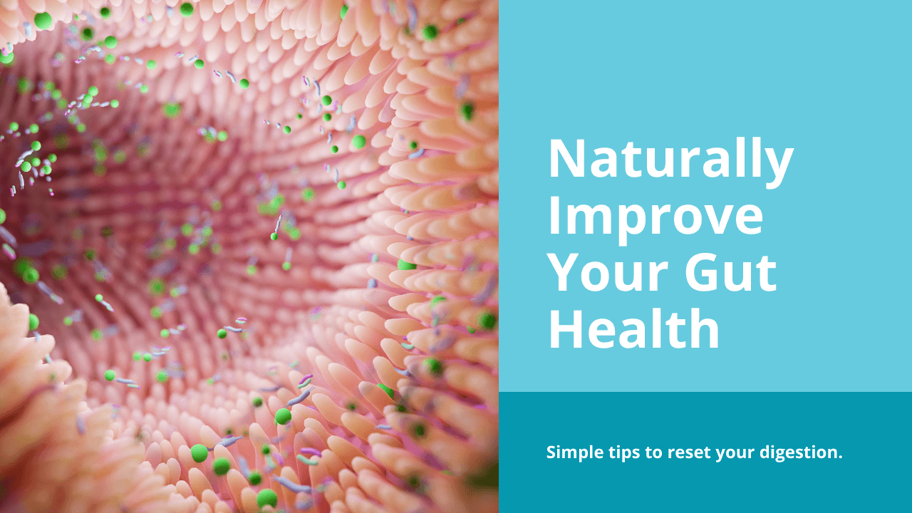 How To Improve Gut Health Naturally